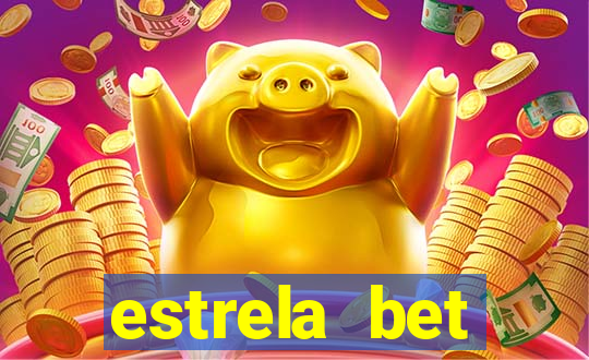 estrela bet download app